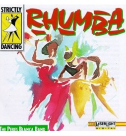 CD THE PERES BLANCA BAND STRICTLY DANCING : RHUMBA