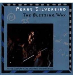 PERRY SILVERBIRD BLESSING WAY