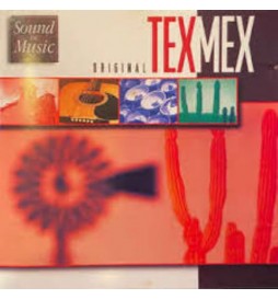 ORIGINAL TEX MEX SOUND OF MUSIC