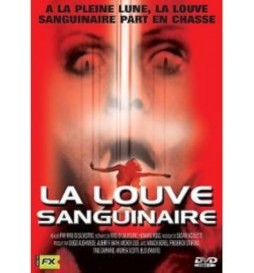 DVD LA LOUVE SANGUINAIRE