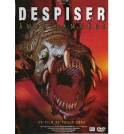 DVD DESPISER AMES DAMNÉES 
