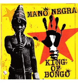 CD MANO NEGRA ? KING OF BONGO