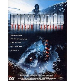 DVD HUMANOID TERREUR ABYSSALE